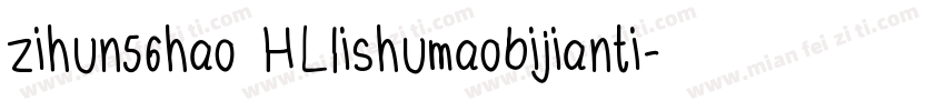 zihun56hao HLlishumaobijianti字体转换